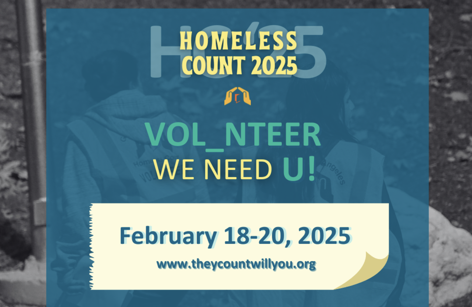 Volunteer with the Homeless Count in Sherman Oaks